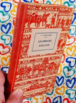 Grammaire Anglaise - P. Dessagnes - Masson et Cie