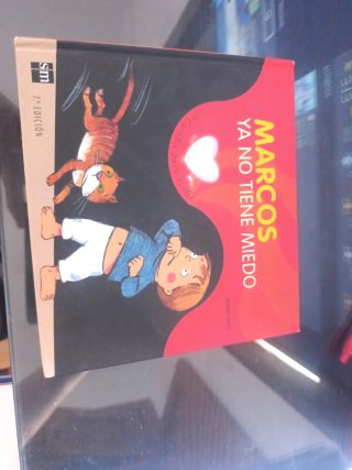 Marcos ya no tiene miedo un cuento sobre el mie...