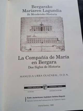 Libro historia de La Compañía de María en Bergara