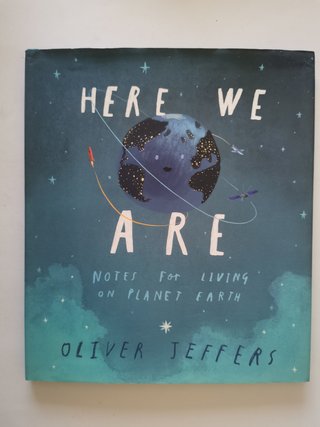 Here We Are. Oliver Jeffers + Ada Twist, Scientist