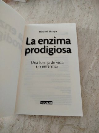 La enzima prodigiosa : una forma de vida sin en...