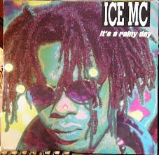 Vinilo Ice MC - It's a Rainy Day