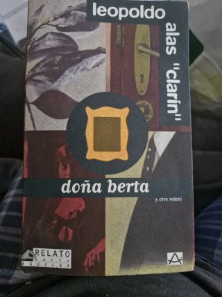 Dona Berta (Relato Corto Aguilar) (Spanish Edit...