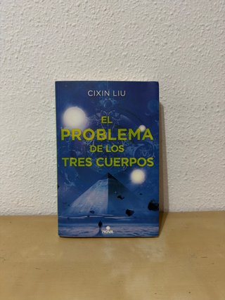 El problema de los tres cuerpos cixin liu libro
