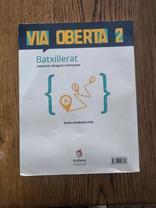 Via Oberta. Valencià. Segon de batxillerat: Val...