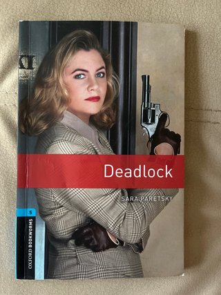 Oxford Bookworms Library: Stage 5: Deadlock