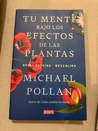 Tu Mente Bajo Los Efectos de Las Plantas