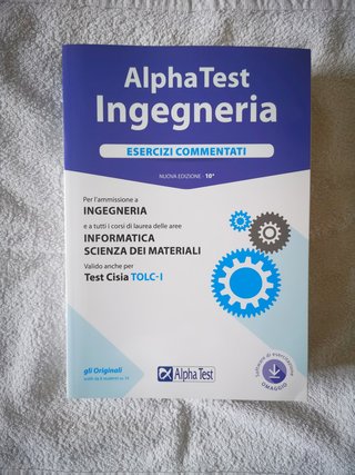 Alpha Test. Ingegneria. Esercizi commentati