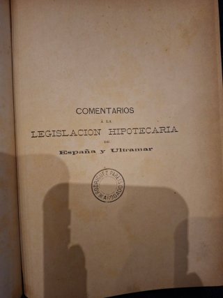 Libro Legislación Hipotecaria 1891