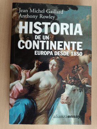 Historia de un continente Europa desde 1850