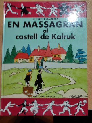 En Massagran al castell de Kalruk