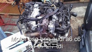 motor 2.7 tdi bsg bpp Audi A6 C6 A4 B7 die