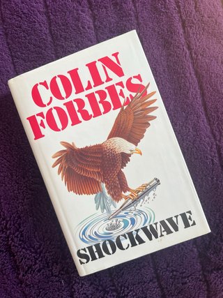 Shockwave - Colin Forbes (Tapa Dura / inglés)