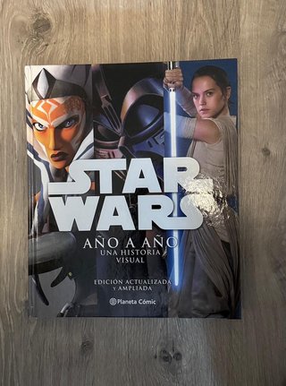 Star Wars año a año. Con láminas exclusivas.