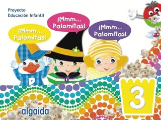 ¡Mmm__ Palomitas! educación infantil, 3 años