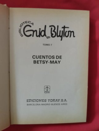 Biblioteca ENID BLYTON, CUENTOS DE BETSY MAY NÚM 7