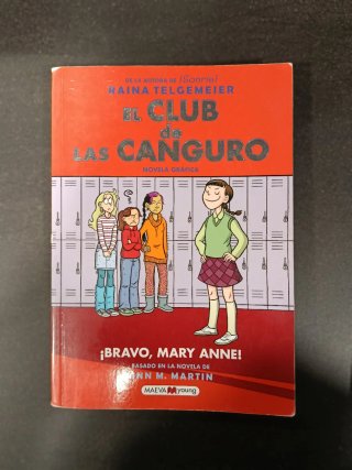 El club de las canguro 3 : ¡Bravo, Mary Anne!