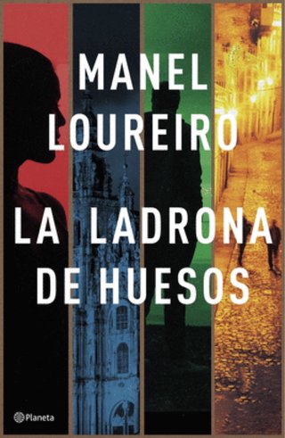 Manuel Loureiro- La ladrona de huesos