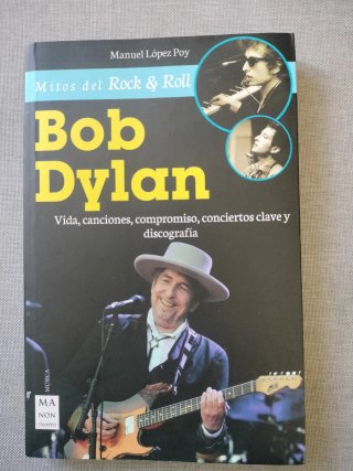 Bob Dylan vida, canciones, compromisos, concier...