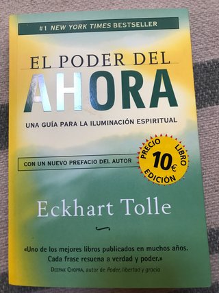 El poder del ahora una guía para la iluminación...