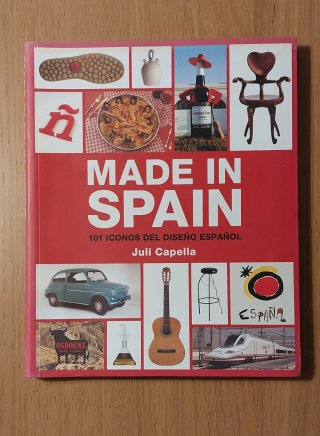 Made in Spain 101 iconos del diseño español