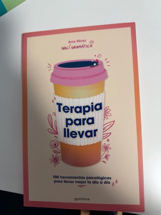 Terapia para llevar - Ana Pérez (Nací Dramática)
