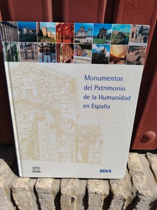 Libro Monumentos Patrimonio Humanidad España