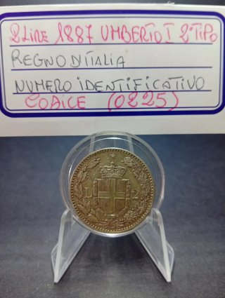 2 Lire 1887 Umberto I del 2° Tipo al Naturale