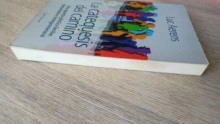 La Catequesis del camino - Luc Aerens