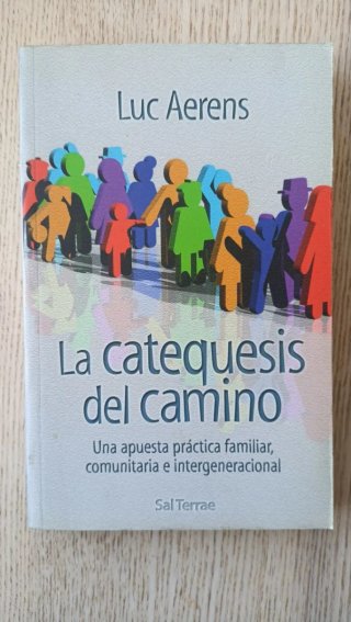 La Catequesis del camino - Luc Aerens