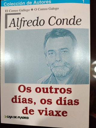 Alfredo Conde "Os outros días"
