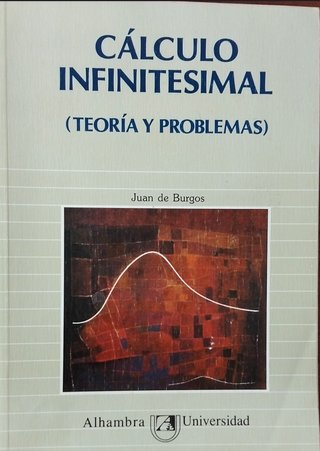 Libro Cálculo Infinitesimal Teoría y Problemas