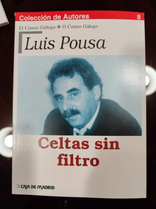 Luis Pousa Celtas sin filtro