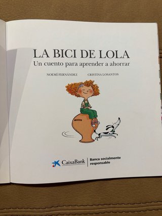 La bici de Lola: Cuento para aprender a ahorrar