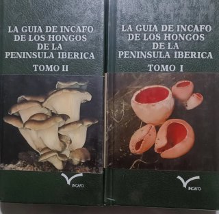 La Guia de Incafo De Los Hongos De La Peninsula...