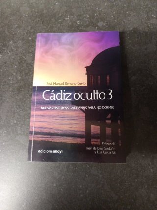 Cádiz oculto 3 nuevas historias gaditanas para ...