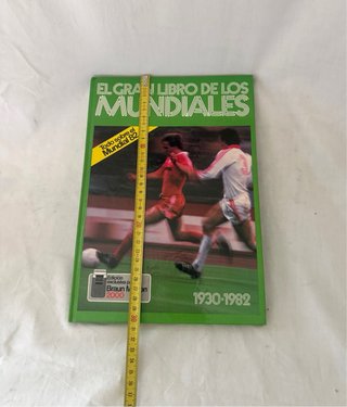Libro EL GRAN LIBRO DE LOS MUNDIALES 1939-1982