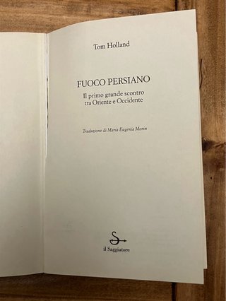 Fuoco persiano. Il primo grande scontro tra Ori...