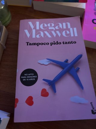 Tampoco pido tanto