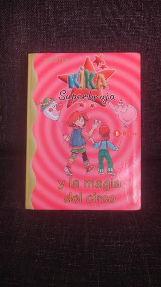 Kika Superbruja y la magia del circo