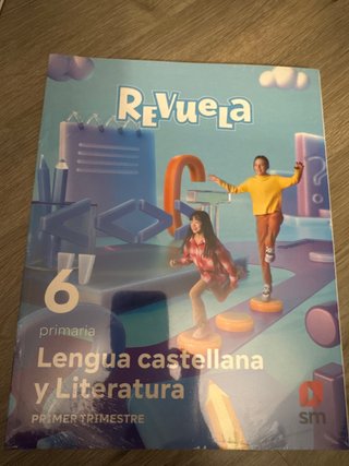 Libros de los 3 trimestres Lengua 6 Revuela