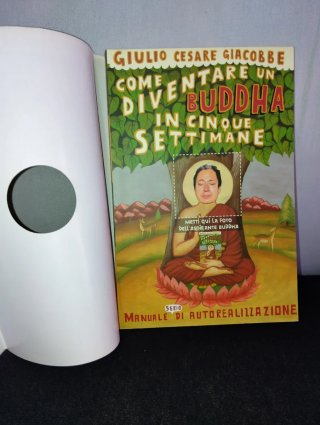 Libro Come Diventare un Buddha in Cinque Settimane