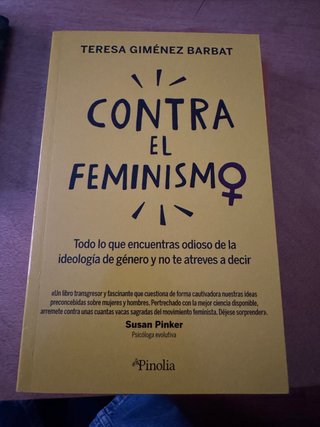 Contra el feminismo todo lo que encuentras odio...