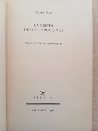 La Cripta de los Capuchinos. Joseph Roth.