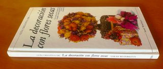 "La decoración con flores secas"