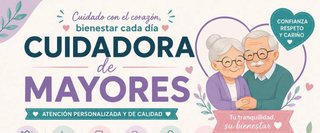 CUIDADORA DE MAYORES
