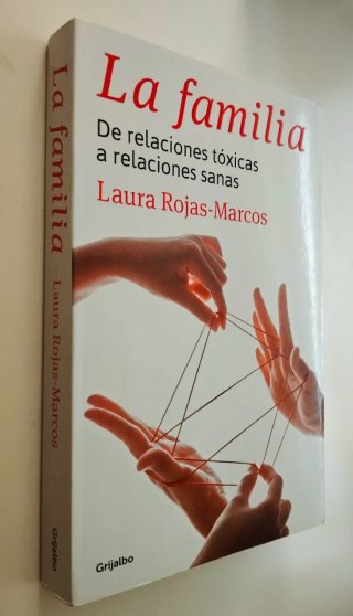 La Familia De Relaciones Tóxicas a RelacionesSanas