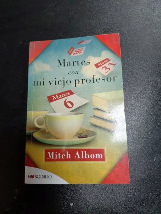 Martes con mi viejo profesor (Spanish Edition)