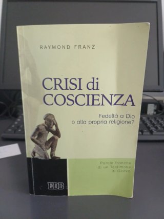 Crisi di coscienza. Fedeltà a Dio o alla propri...