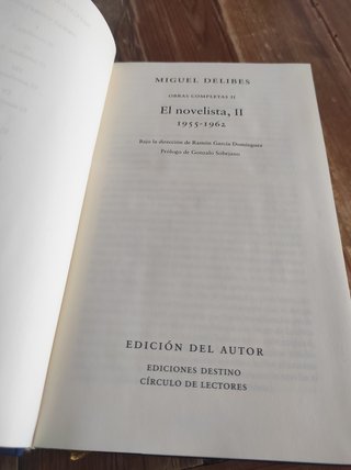 Miguel Delibes. El novelista II. Obras completas